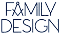 FAMILY DESIGN